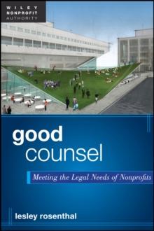 Good Counsel : Meeting the Legal Needs of Nonprofits