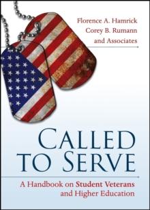 Called to Serve : A Handbook on Student Veterans and Higher Education