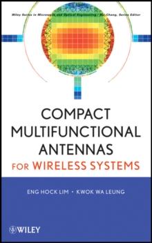 Compact Multifunctional Antennas for Wireless Systems