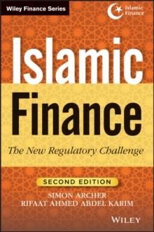 Islamic Finance : The New Regulatory Challenge