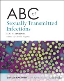 ABC of Sexually Transmitted Infections