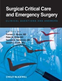 Surgical Critical Care and Emergency Surgery : Clinical Questions and Answers