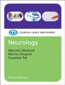 Neurology : Clinical Cases Uncovered