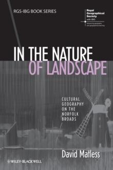 In the Nature of Landscape : Cultural Geography on the Norfolk Broads