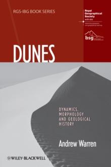 Dunes : Dynamics, Morphology, History