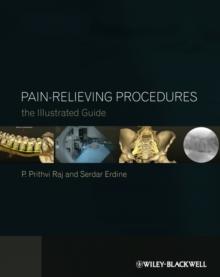 Pain-Relieving Procedures : The Illustrated Guide