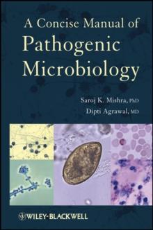 A Concise Manual of Pathogenic Microbiology