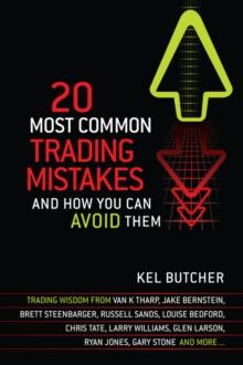 20 Most Common Trading Mistakes : And How You Can Avoid Them