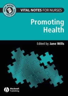 Vital Notes for Nurses : Promoting Health