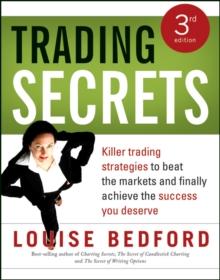 Trading Secrets : Killer trading strategies to beat the markets and finally achieve the success you deserve