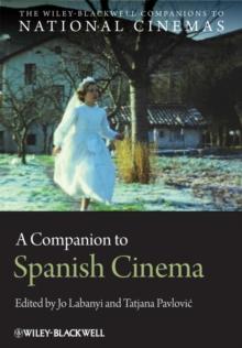 A Companion to Spanish Cinema