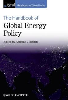 The Handbook of Global Energy Policy