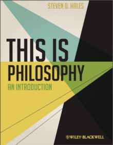 This Is Philosophy : An Introduction