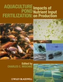 Aquaculture Pond Fertilization : Impacts of Nutrient Input on Production