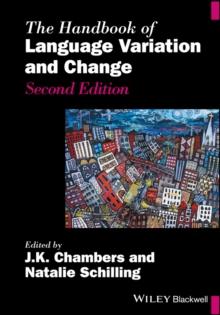 The Handbook of Language Variation and Change