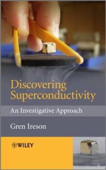 Discovering Superconductivity : An Investigative Approach