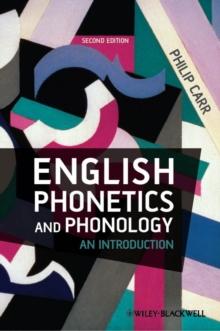 English Phonetics and Phonology : An Introduction