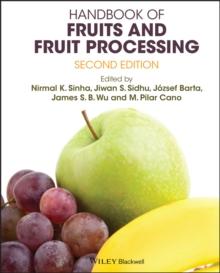 Handbook of Fruits and Fruit Processing