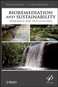 Bioremediation and Sustainability : Research and Applications