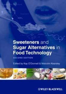 Sweeteners and Sugar Alternatives in Food Technology