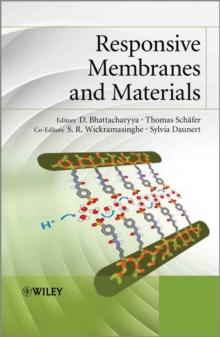 Responsive Membranes and Materials