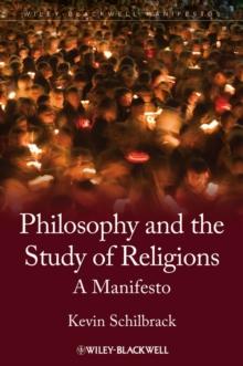 Philosophy and the Study of Religions : A Manifesto