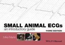 Small Animal ECGs : An Introductory Guide