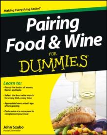 Pairing Food and Wine For Dummies