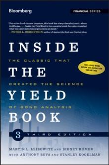 Inside the Yield Book : The Classic That Created the Science of Bond Analysis