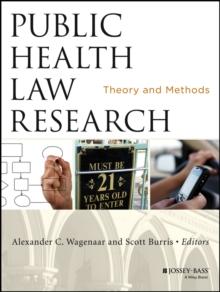 Public Health Law Research : Theory and Methods