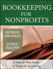 Bookkeeping for Nonprofits : A Step-by-Step Guide to Nonprofit Accounting