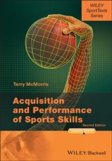 Acquisition And Performance Of Sports Skills