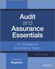 Audit and Assurance Essentials : For Professional Accountancy Exams