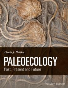 Paleoecology : Past, Present and Future