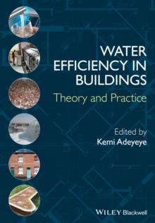 Water Efficiency in Buildings : Theory and Practice