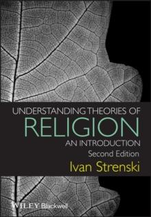 Understanding Theories of Religion : An Introduction