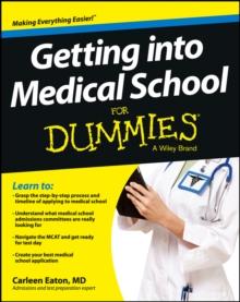 Getting into Medical School For Dummies