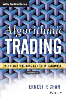 Algorithmic Trading : Winning Strategies and Their Rationale