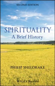 Spirituality : A Brief History