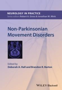 Non-Parkinsonian Movement Disorders