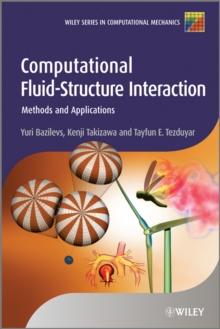 Computational Fluid-Structure Interaction : Methods and Applications