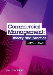 Commercial Management : Theory and Practice