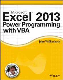 Excel 2013 Power Programming with VBA