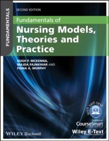 Fundamentals of Nursing Models, Theories and Practice