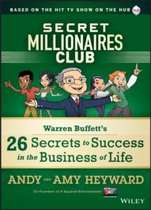 Secret Millionaires Club : Warren Buffett's 26 Secrets to Success in the Business of Life