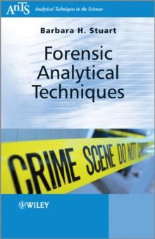 Forensic Analytical Techniques