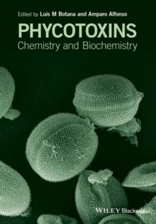 Phycotoxins : Chemistry and Biochemistry