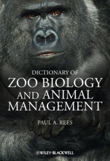 Dictionary of Zoo Biology and Animal Management