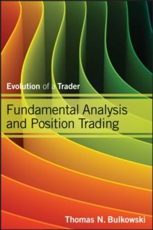 Fundamental Analysis and Position Trading : Evolution of a Trader