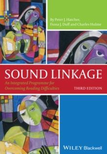 Sound Linkage : An Integrated Programme for Overcoming Reading Difficulties